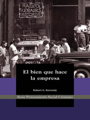 cover image of El bien que hace la empresa